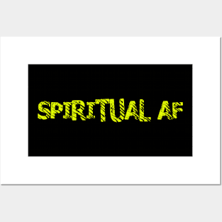 Spiritual AF Posters and Art